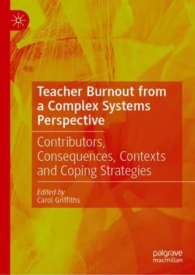 Griffiths |  Teacher Burnout from a Complex Systems Perspective | Buch |  Sack Fachmedien