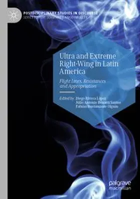 Rivera López / Bonatti Santos / Bustamante Olguín |  Ultra and Extreme Right-Wing in Latin America | Buch |  Sack Fachmedien