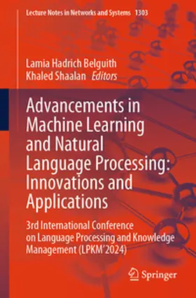 Shaalan / Belguith |  Advancements in Machine Learning and Natural Language Processing: Innovations and Applications | Buch |  Sack Fachmedien