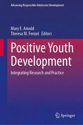 Arnold / Ferrari |  Positive Youth Development | Buch |  Sack Fachmedien