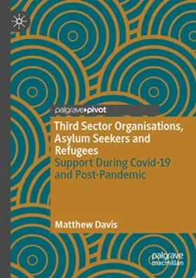 Davis |  Third Sector Organisations, Asylum Seekers and Refugees | Buch |  Sack Fachmedien