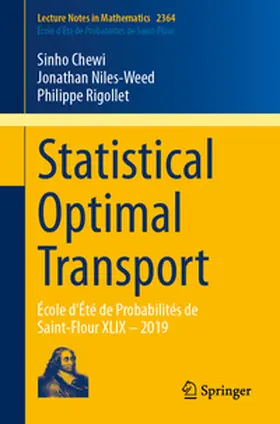 Chewi / Rigollet / Niles-Weed |  Statistical Optimal Transport | Buch |  Sack Fachmedien