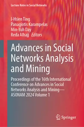 Ting / Karampelas / Day |  Advances in Social Networks Analysis and Mining | eBook | Sack Fachmedien