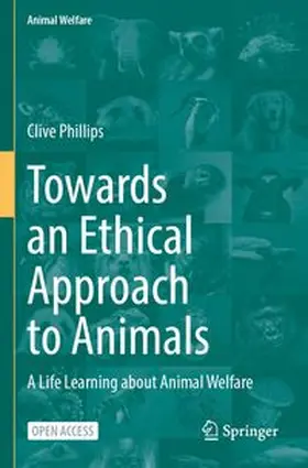Phillips |  Towards an Ethical Approach to Animals | Buch |  Sack Fachmedien