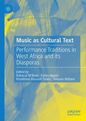 M'Baye / Willane / Ngom |  Music as Cultural Text | Buch |  Sack Fachmedien