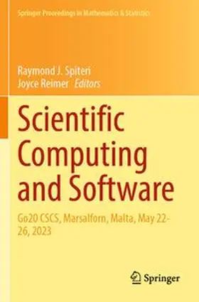 Spiteri / Reimer | Scientific Computing and Software | Buch | 978-3-031-85290-9 | www.sack.de