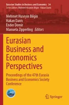 Bilgin / Danis / Demir | Eurasian Business and Economics Perspectives | Buch | 978-3-031-85314-2 | www.sack.de