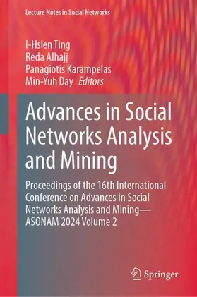 Ting / Day / Alhajj |  Advances in Social Networks Analysis and Mining | Buch |  Sack Fachmedien