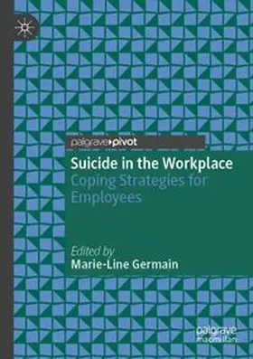 Germain |  Suicide in the Workplace | Buch |  Sack Fachmedien