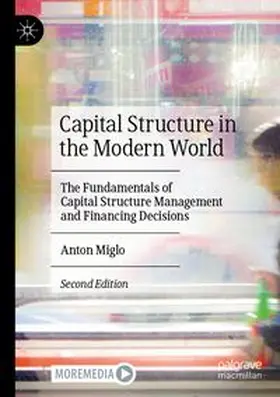 Miglo | Capital Structure in the Modern World | Buch | 978-3-031-85461-3 | www.sack.de