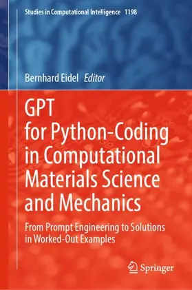 Eidel |  GPT for Python-Coding in Computational Materials Science and Mechanics | Buch |  Sack Fachmedien