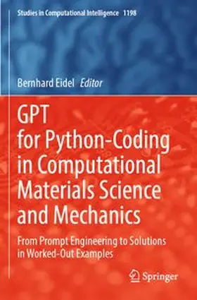 Eidel |  GPT for Python-Coding in Computational Materials Science and Mechanics | Buch |  Sack Fachmedien