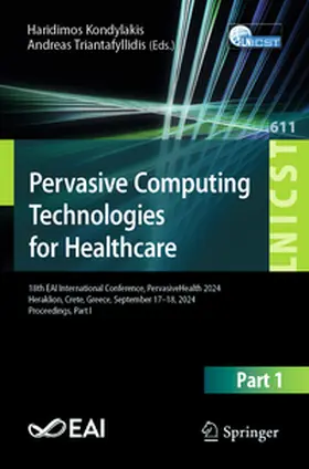 Triantafyllidis / Kondylakis |  Pervasive Computing Technologies for Healthcare | Buch |  Sack Fachmedien