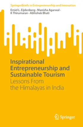 Eijdenberg / Agarwal / Thirumaran |  Inspirational Entrepreneurship and Stimulating Tourism | eBook | Sack Fachmedien