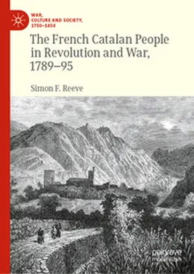Reeve |  The French Catalan People in Revolution and War, 1789-95 | eBook | Sack Fachmedien