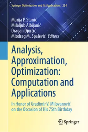 Stanic / Stanic / Albijanic | Analysis, Approximation, Optimization: Computation and Applications | E-Book | sack.de