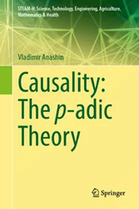Anashin | Causality: The p-adic Theory | E-Book | www.sack.de