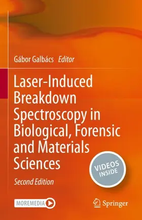 Galbács |  Laser-Induced Breakdown Spectroscopy in Biological, Forensic and Materials Sciences | Buch |  Sack Fachmedien