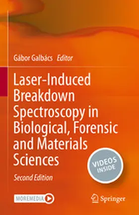 Galbács |  Laser-Induced Breakdown Spectroscopy in Biological, Forensic and Materials Sciences | eBook | Sack Fachmedien