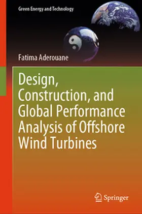 Aderouane | Design, Construction, and Global Performance Analysis of Offshore Wind Turbines | E-Book | www.sack.de