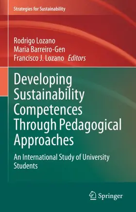 Lozano / Barreiro-Gen |  Developing Sustainability Competences Through Pedagogical Approaches | Buch |  Sack Fachmedien