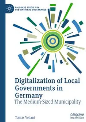 Vellani | Digitalization of Local Governments in Germany | Buch | 978-3-031-86052-2 | www.sack.de
