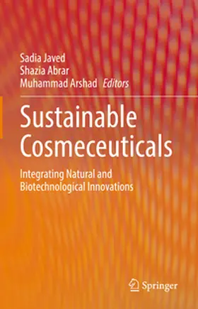 Javed / Abrar / Arshad |  Sustainable Cosmeceuticals | Buch |  Sack Fachmedien