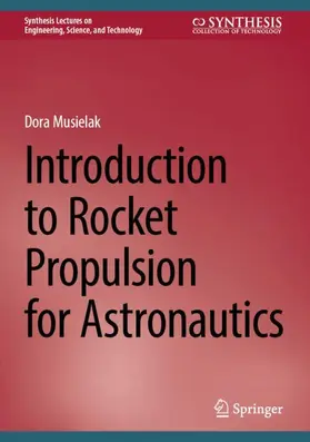 Musielak |  Introduction to Rocket Propulsion for Astronautics | Buch |  Sack Fachmedien