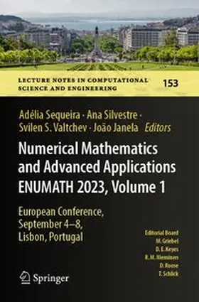 Sequeira / Silvestre / Valtchev |  Numerical Mathematics and Advanced Applications ENUMATH 2023, Volume 1 | Buch |  Sack Fachmedien