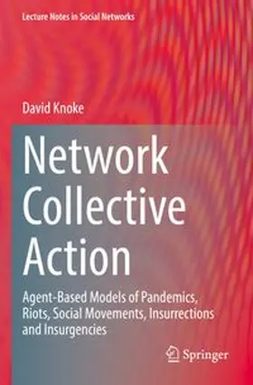 Knoke |  Network Collective Action | Buch |  Sack Fachmedien