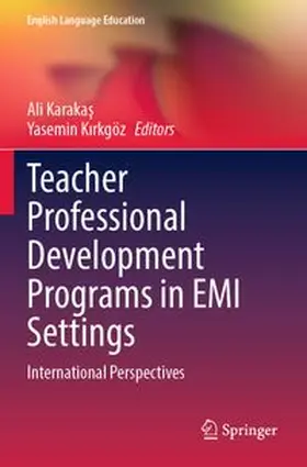 Karakas / Kirkgöz |  Teacher Professional Development Programs in EMI Settings | Buch |  Sack Fachmedien