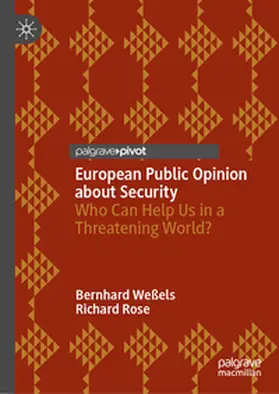 Weßels / Rose |  European Public Opinion about Security | eBook | Sack Fachmedien