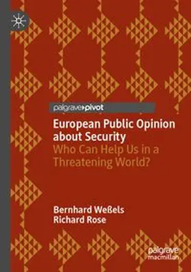 Weßels / Rose |  European Public Opinion about Security | Buch |  Sack Fachmedien
