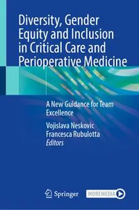 Neskovic / Rubulotta |  Diversity, Gender Equity and Inclusion in Critical Care and Perioperative Medicine | eBook | Sack Fachmedien