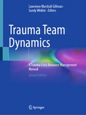 Marshall Gillman / Widder |  Trauma Team Dynamics | eBook | Sack Fachmedien