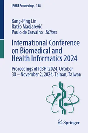 Lin / de Carvalho / Magjarevic |  International Conference on Biomedical and Health Informatics 2024 | Buch |  Sack Fachmedien