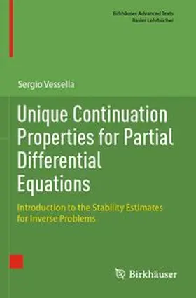 Vessella |  Unique Continuation Properties for Partial Differential Equations | Buch |  Sack Fachmedien