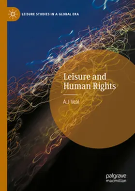 Veal |  Leisure and Human Rights | eBook | Sack Fachmedien