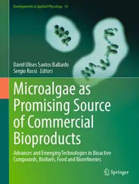 Santos Ballardo / Rossi |  Microalgae as Promising Source of Commercial Bioproducts | eBook | Sack Fachmedien