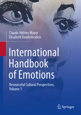 Mayer / Vanderheiden |  International Handbook of Emotions | eBook | Sack Fachmedien