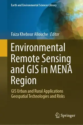 Khebour Allouche |  Environmental Remote Sensing and GIS in MENA Region | Buch |  Sack Fachmedien