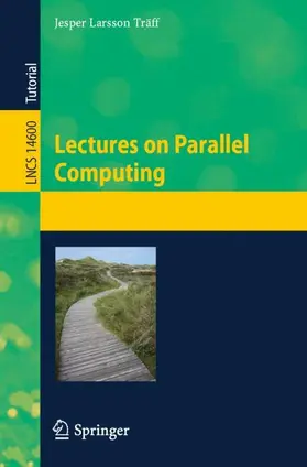 Träff |  Lectures on Parallel Computing | Buch |  Sack Fachmedien