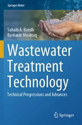 Bandh / Mushtaq | Wastewater Treatment Technology | Buch | 978-3-031-86686-9 | www.sack.de