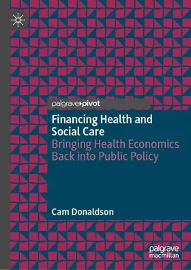 Donaldson |  Financing Health and Social Care | Buch |  Sack Fachmedien