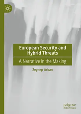 Arkan |  European Security and Hybrid Threats | Buch |  Sack Fachmedien