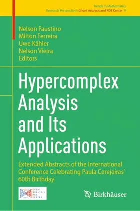 Faustino / Vieira / Ferreira |  Hypercomplex Analysis and Its Applications | Buch |  Sack Fachmedien