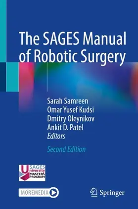 Samreen / Kudsi / Oleynikov |  The SAGES Manual of Robotic Surgery | Buch |  Sack Fachmedien