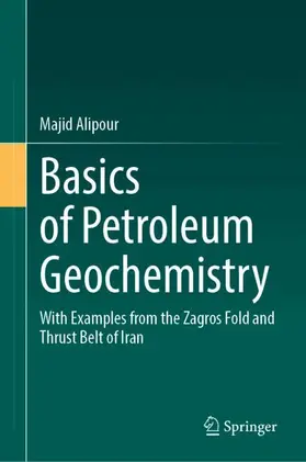 Alipour |  Basics of Petroleum Geochemistry | Buch |  Sack Fachmedien