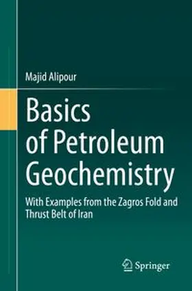 Alipour | Basics of Petroleum Geochemistry | Buch | 978-3-031-86940-2 | www.sack.de