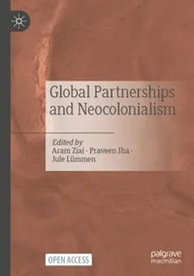 Ziai / Jha / Lümmen |  Global Partnerships and Neocolonialism | Buch |  Sack Fachmedien